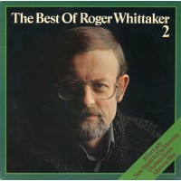 Виниловая пластинка The Best Of Roger Whittaker 2