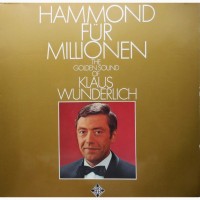 Виниловая пластинка Klaus Wunderlich - The Golden Sound Of Klaus Wunderlich
